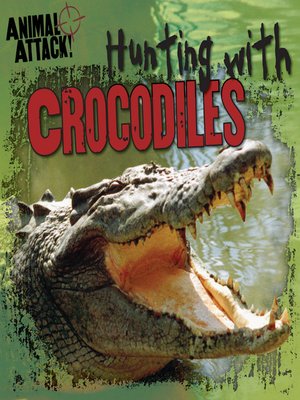cover image of Hunting with Crocodiles